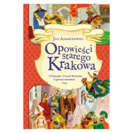 OPOWIEŚCI STAREGO KRAKOWA