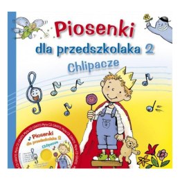 PIOSENKI DLA PRZEDSZKOLAKA 2. CHLIPACZE