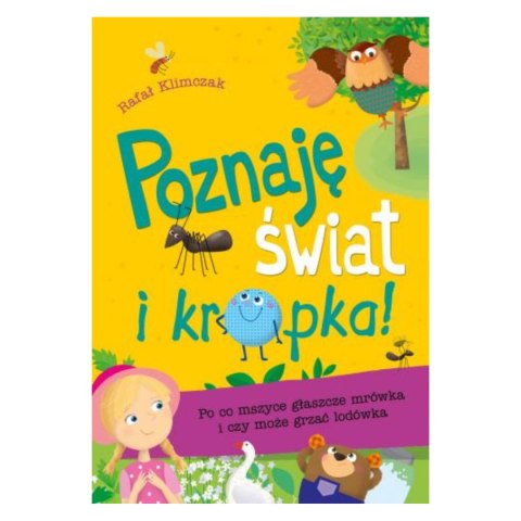 POZNAJE ŚWIAT - PO CO MSZYCE GŁASZCZE MRÓWKA I CZY MOŻE GRZAĆ LODÓWKA