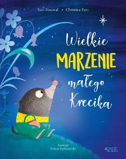 Wielkie marzenie małego Krecika