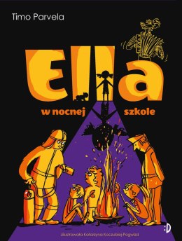 Ella. 5. Ella w nocnej szkole. Ella, tom 5