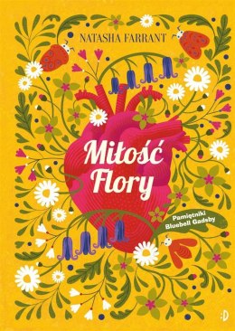 Miłość Flory. Pamiętniki Bluebell Gadsby, tom 2