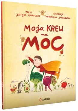 Moja krew ma moc