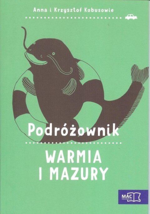 Podróżownik. Mazury